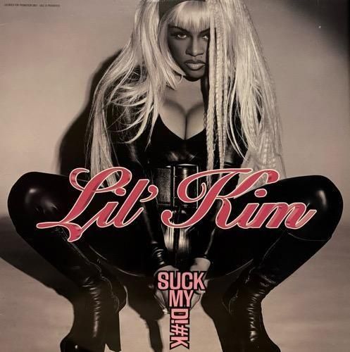 LIL' KIM / SUCK MY D!#K ( 2000 US PROMO ONLY)