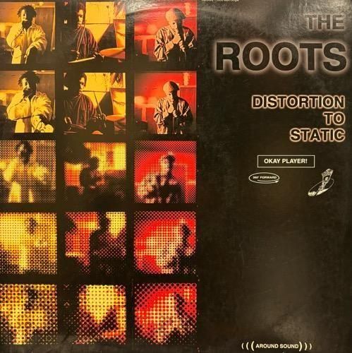THE ROOTS / DISTORTION TO STATIC (1994 US ORIGINAL)