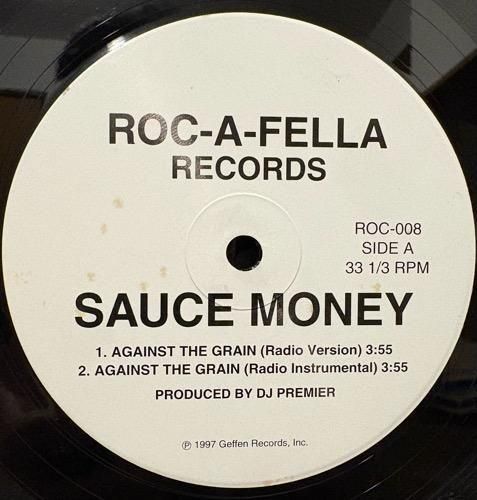 Sauce Money / Against The Grain (1997 US PROMO ONLY)