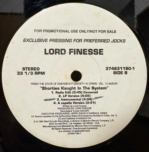 LORD FINESSE / SHORTIES KAUGHT IN THE SYSTEM (1994 US ORIGINAL PROMO)