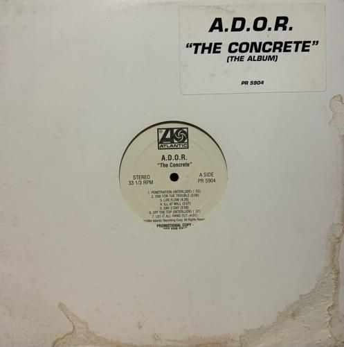 A.D.O.R. / THE CONCRETE (THE ALBUM) (1994 US ORIGINAL PROMO ONLY RARE PRESS)