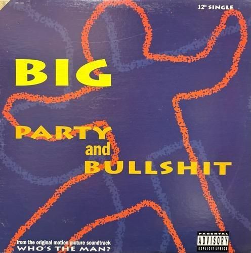 BIG / Party And Bullshit ( 1993 US ORIGINAL)
