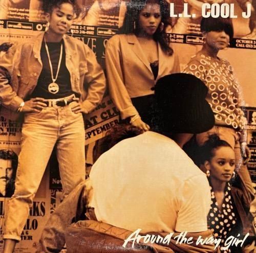 L.L. COOL J / AROUND THE WAY GIRL 1990 US ORIGINAL)