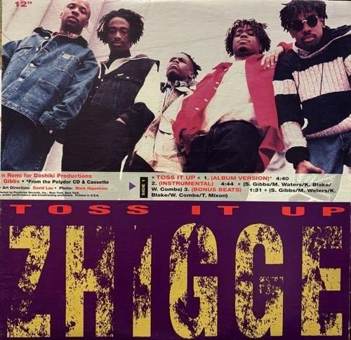 ZHIGGE / TOSS IT UP (1992 US ORIGINAL)