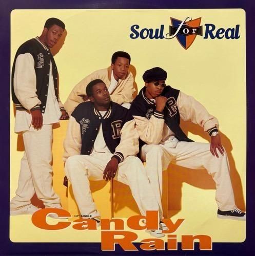Soul For Real / Candy Rain (1994 US ORIGINAL)
