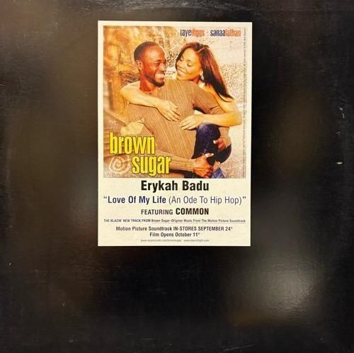Erykah Badu / Love Of My Life Feat Common (An Ode To Hip Hop) (2002 US PROMO ONLY)