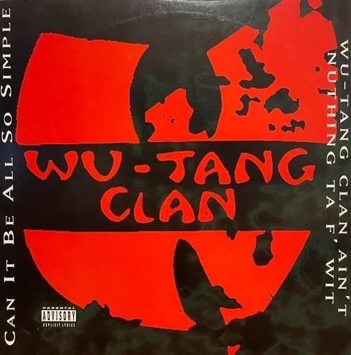 WU-TANG CLAN /WU-TANG CLAN AIN'T NUTHING TA F' WIT (1994 US ORIGINAL)