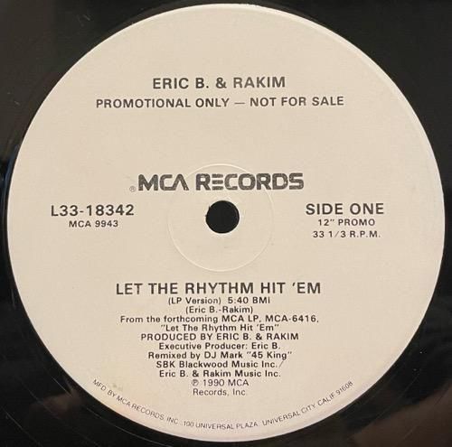 Eric B. & Rakim / Let The Rhythm Hit 'Em (1990 US PROMO ONLY)