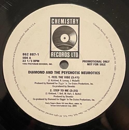 Diamond And The Psychotic Neurotics / Feel The Vibe (US UNKNOWN PRESS)