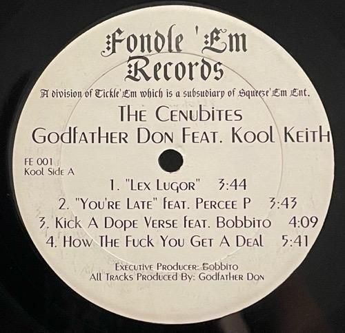 The Cenubites Godfather Don Feat. Kool Keith / The Cenubites (1995 US ORIGINAL RARE 3000 ONLY PRESS)