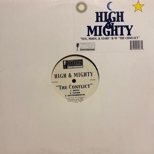 High & Mighty / Sun, Moon, & Stars / The Conflict (1999 US ORIGINAL)