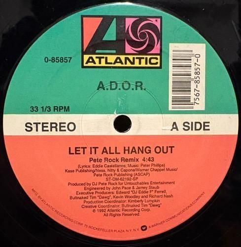 A.D.O.R. / LET IT ALL HANG OUT (1992 US ORIGINAL )(SRCͭ)