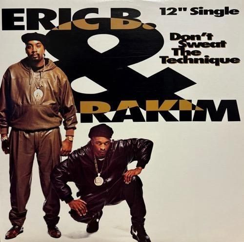 ERIC B. & RAKIM / DON'T SWEAT THE TECHNIQUE (1992 US ORIGINAL PROMO ONLY)
