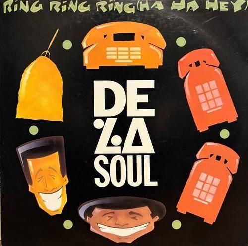 DE LA SOUL / RING RING RING (HA HA HEY) (1991 US ORIGINAL )