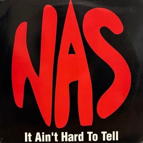 NAS / IT AIN'T HARD TO TELL Remix (1994 UK ORIGINAL)