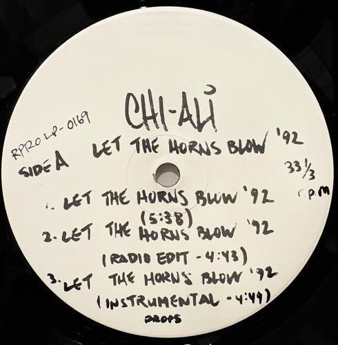 Chi-Ali / Let The Horns Blow '92 / Funky Lemonade '92(1992 US PROMO ONLY RARE)