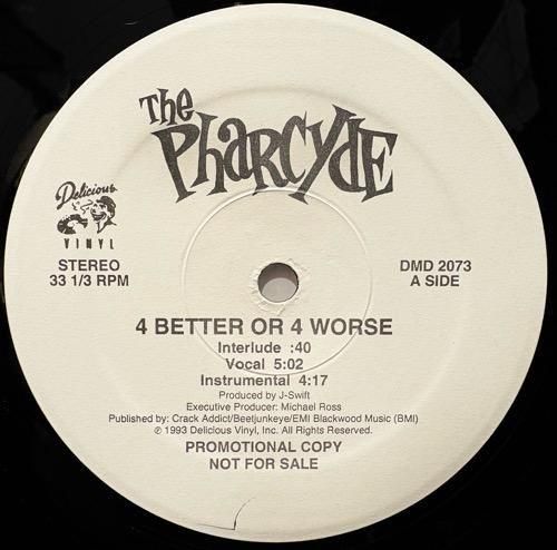 THE PHARCYDE / 4 BETTER OR 4 WORSE (1993 US ORIGINAL PROMOTIONAL ONLY RARE SRC)