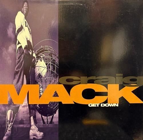 CRAIG MACK / GET DOWN (1994 US ORIGINAL)