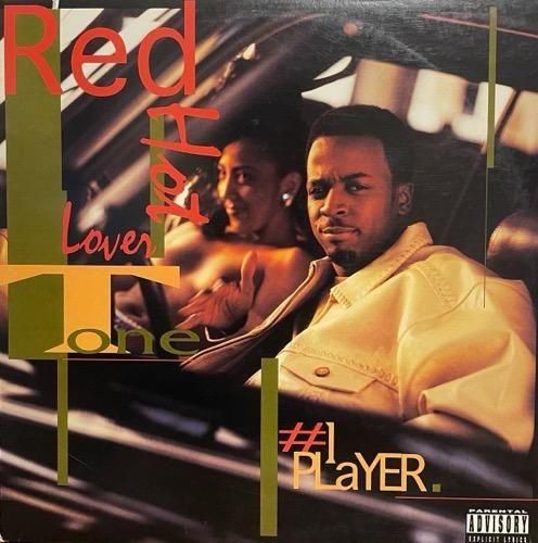 RED HOT LOVER TONE / #1 PLAYER (1995 US ORIGINAL)
