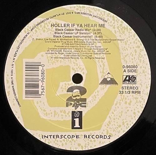 2PAC / HOLLER IF YA HEAR ME (1993 US ORIGINAL)