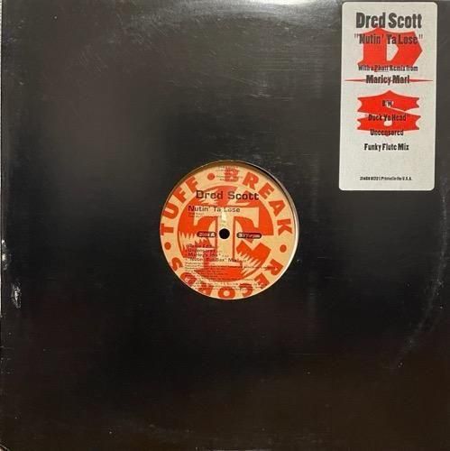 DRED SCOTT / NUTIN' TA LOSE b/w DUCK YA HEAD (1993 US ORIGINAL PROMO)