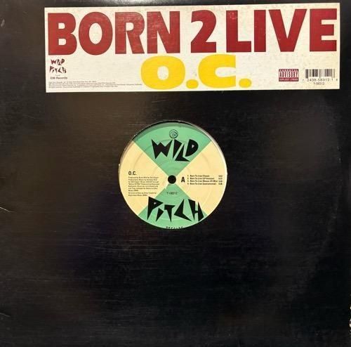O.C. / BORN 2 LIVE (1994 US ORIGINAL)
