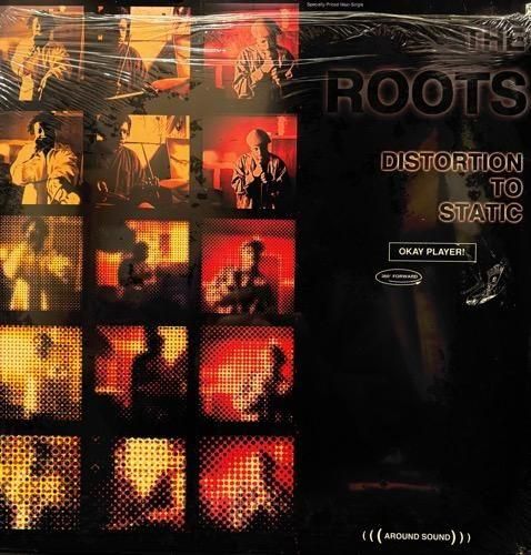 THE ROOTS / DISTORTION TO STATIC (1994 US ORIGINAL)