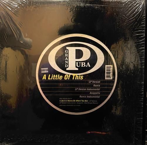 GRAND PUBA / A LITTLE OF THIS b/w I LIKE IT (1995 US ORIGINAL)