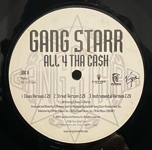 Gang Starr / All 4 Tha Ca$h / The ? Remainz (1999 US PROMO ONLY)