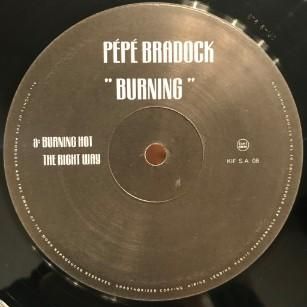 PEPE BRADOCK - BURNING / DEEP BURNT - 【Komony Records】