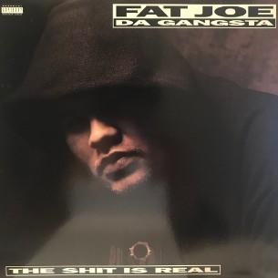 Fat Joe Da Gangsta – The Shit Is Real – Vinyl (12