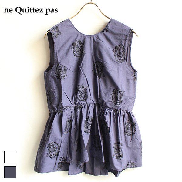 ne Quittez pas / 010241GL5/ poplin paisley emb sleeveless top2410