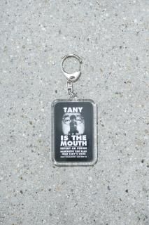 TANY IS THE MOUSE / TANY IS THE MOUTH KEY HOLDER