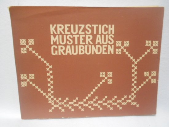 図案集　Kreuzstichmuster aus Graubünden