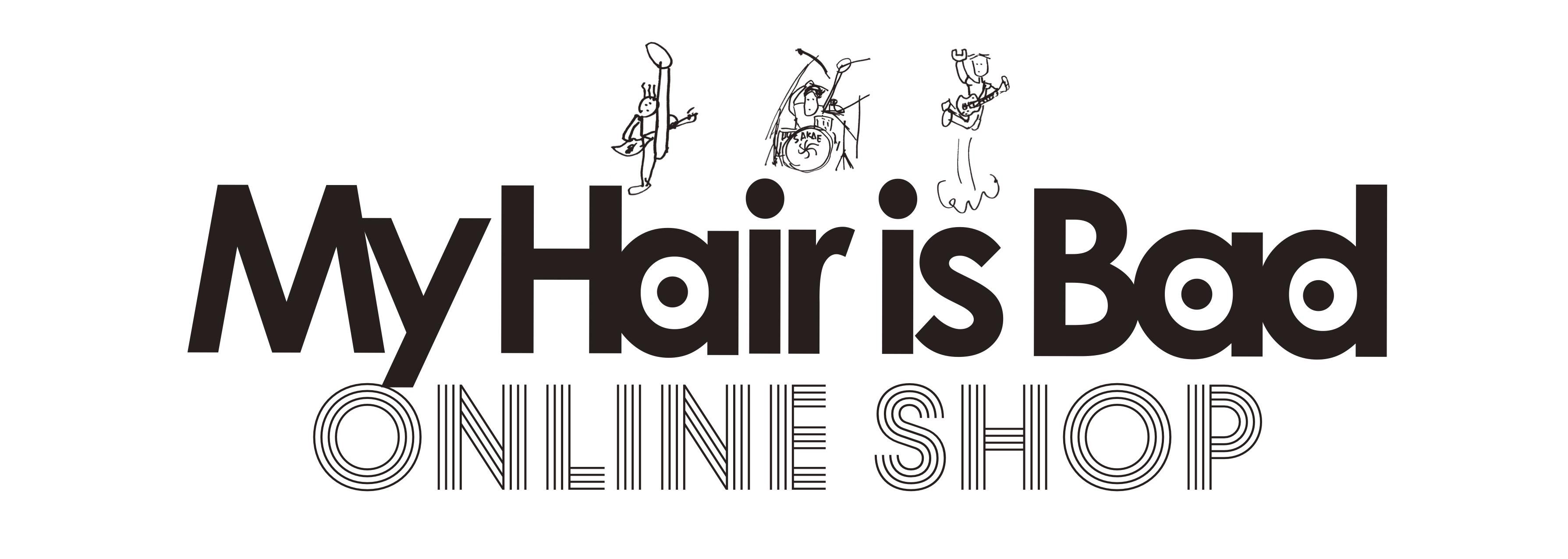 My Hair is Bad Online Shop