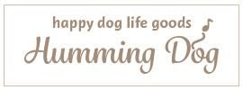 ペット用品おやつ通販ショップ｜Humming Dog