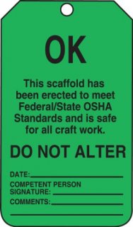 Accuform Signs TSS103CTP Scaffold Status Tag Legend OK - THIS SCAFFOLD HAS BEEN 