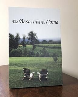 Lela & Ollie the Best Is Yet To Come 6? x 9?Plaque with