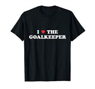 I Love The Goalkeeper Heart Soccer Hockey Sport Goalie T-Shirt