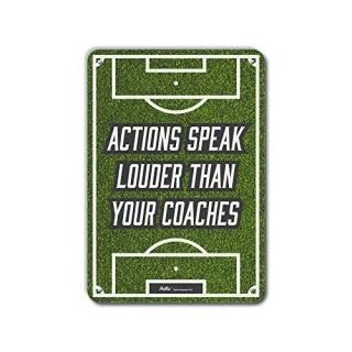PetKa Signs and Graphics PKSC-0115-NA_10x14Actions Speak Louder Than Your Coache