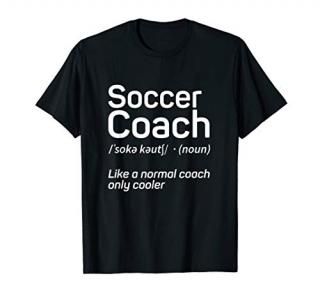 Soccer Coach T Shirt  Soccer Coach Gifts  Head Coach Shirt T-Shirt