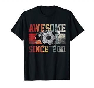 Awesome Since 2011 Birthday Soccer Lover Gift for Boys Girls T-Shirt