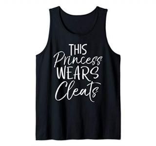 Cute Soccer Gift for Teen Girls This Princess Wears Cleats Tank Top