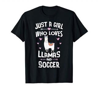 Just A Girl Who Loves Llamas And Soccer Gift Women T-Shirt