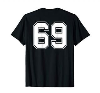Number 69 Football Baseball Soccer Jersey Uniform T Shirt T-Shirt