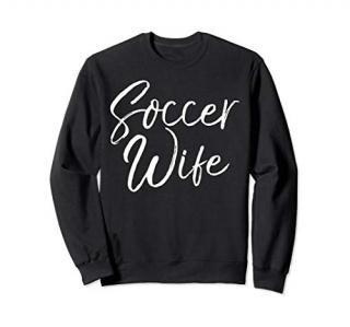 Cute Soccer Gift from Husband Coach's Wife Gift Soccer Wife Sweatshirt