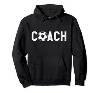 Soccer Coach Hoodie Sweatshirt