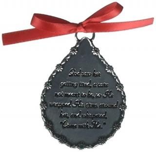 God Saw Her Getting Tired Teardrop Ornament - Cathedral Art CO515 God Saw Her Ge