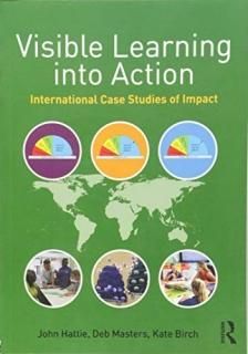 Visible Learning into Action International Case Studies of Impact