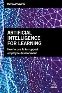 Artificial Intelligence for Learning How to Use AI to Support Employee Developme